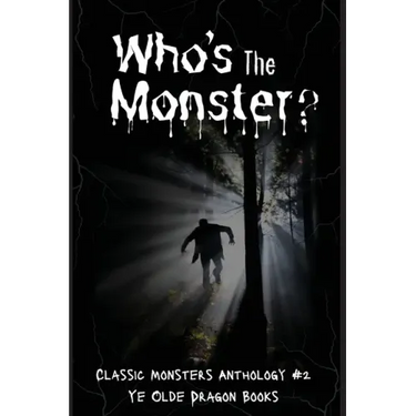 Who's the Monster?