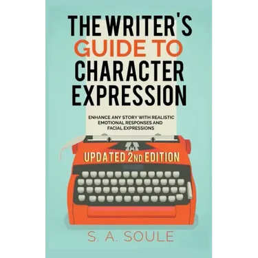 The Writer's Guide to Character Expression