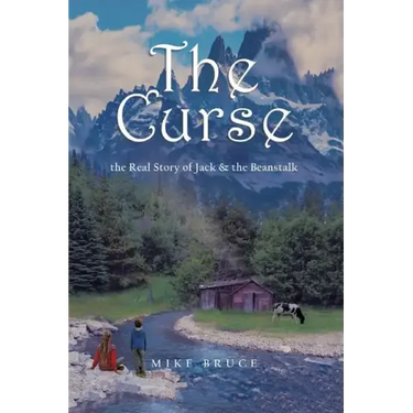 The Curse: the Real Story of Jack & the Beanstalk