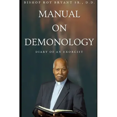 Manual on Demonology: Diary of an Exorcists