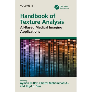 Handbook of Texture Analysis: AI-Based Medical Imaging Applications