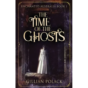 The Time Of The Ghosts