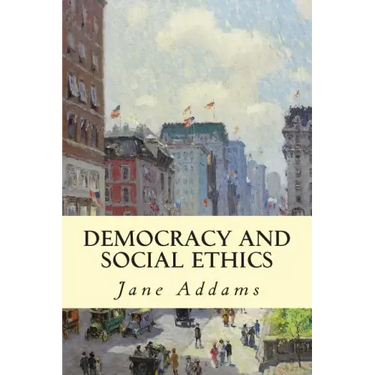 Democracy and Social Ethics
