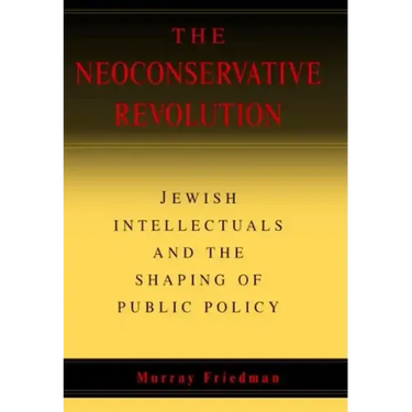 The Neoconservative Revolution
