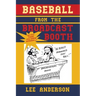 Baseball from the Broadcast Booth: So You Think You Know Baseball?