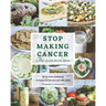 Stop Making Cancer: A Raw Vegan Recipe Book