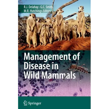 Management of Disease in Wild Mammals