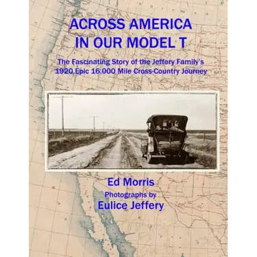 Across America in our Model T