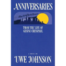 Anniversaries: From the Life of Gesine Cresspahl