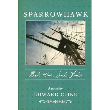 Sparrowhawk: Book One, Jack Frake: A Novel of the American Revolution