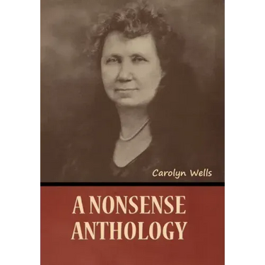 A Nonsense Anthology