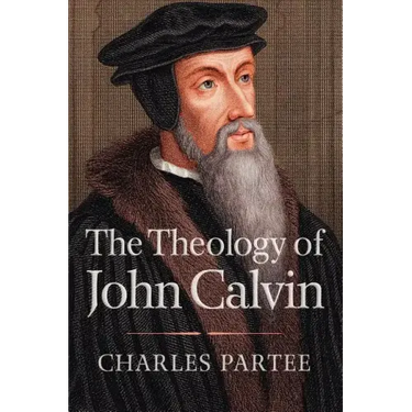 The Theology of John Calvin