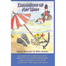 Dandelions of Key West: A Collection of Whimsical Short Stories by Two Military Brats Who Blossomed Within the Conch Community They Now Call Home