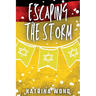 Escaping the Storm
