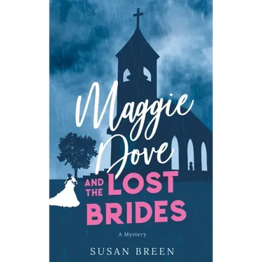 Maggie Dove and the Lost Brides