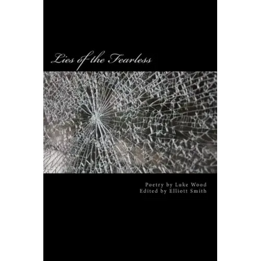 Lies of the Fearless