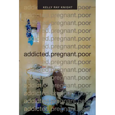 Addicted.Pregnant.Poor