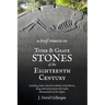 A Brief Treatise on Tomb and Grave Stones of the Eighteenth Century