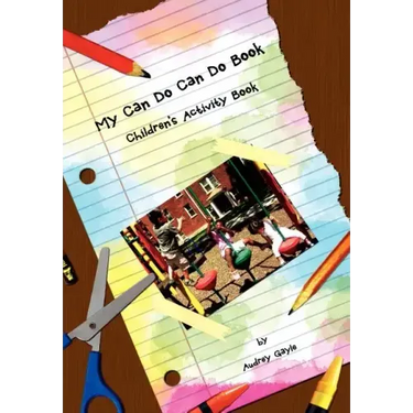 My Can Do Can Do Book: Children's Activity Book
