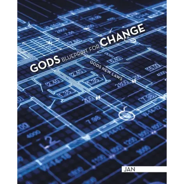 Gods Blueprint for Change: Gods New Laws