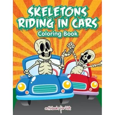 Skeletons Riding in Cars Coloring Book