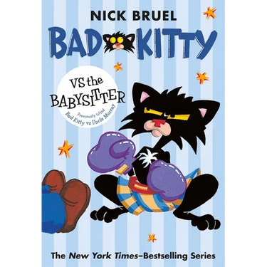 Bad Kitty Vs the Babysitter (Paperback Black-And-White Edition)