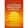 The Overcoming Jealousy Workbook: Daily Writing Prompts and Exercises for Overcoming Jealousy in Relationships