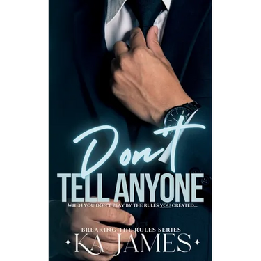 Don't Tell Anyone