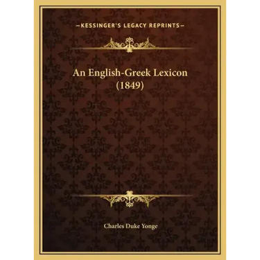 An English-Greek Lexicon (1849)