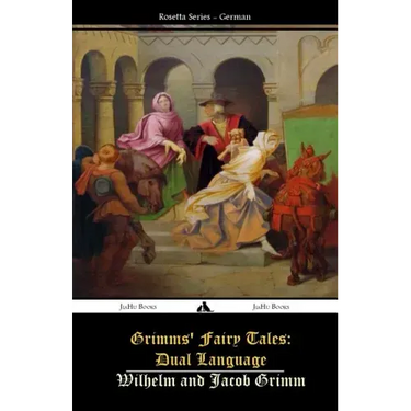 Grimms' Fairy Tales: Dual Language: (German-English)