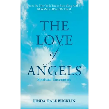 The Love of Angels (Spiritual Encounters)