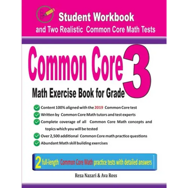 Common Core Math Exercise Book for Grade 3: Student Workbook and Two Realistic Common Core Math Tests