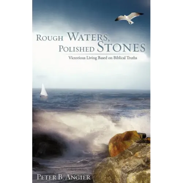 Rough Waters, Polished Stones