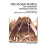 The Snake People the Northern Shoshoni Indians