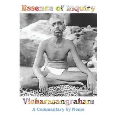 Essence of Inquiry: Vicharasangraham, A Commentary by Nome