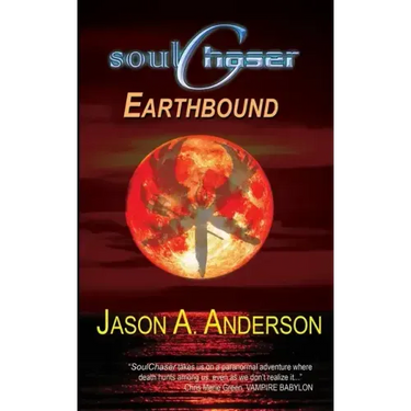 SoulChaser: The Earthbound Trilogy