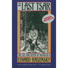 The Last Tsar: The Life and Death of Nicholas II