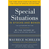 Special Situations in Stocks and Bonds: The Authorized Edition