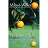 The Orange Tree