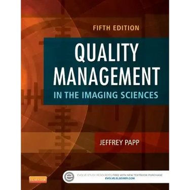 Quality Management in the Imaging Sciences