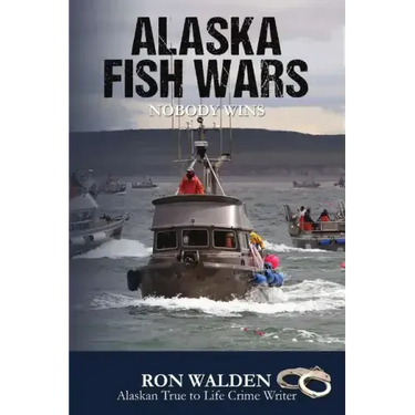 Alaska Fish Wars: Nobody Wins