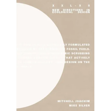 XXL-XS: New Directions on Ecological Design