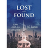 Lost and Found: A Story of Faith, Love and Survival