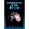 Horror Films of the 1990s