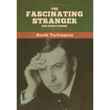 The Fascinating Stranger and Other Stories
