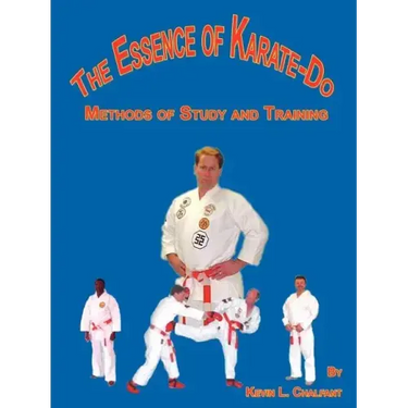 The Essence of Karate-Do: Methods of Study and Training