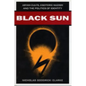 Black Sun: Aryan Cults, Esoteric Nazism, and the Politics of Identity