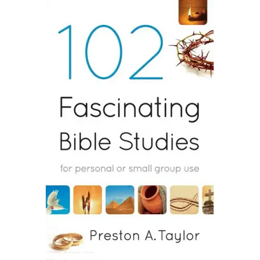 102 Fascinating Bible Studies