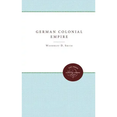The German Colonial Empire