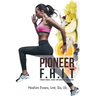 Pioneer F.H.I.T: Functional High Intensity Training